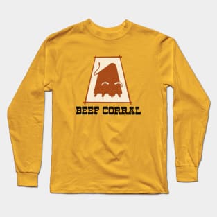 The Beef Corral Restaurant Long Sleeve T-Shirt